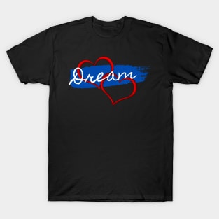 Dream T-Shirt